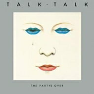 Talk Talk / Party's Over 輸入盤 【CD】