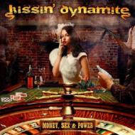 【送料無料】 Kissin' Dynamite キッシンダイナマイト / Money, Sex & Power 【CD】