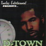 【送料無料】 Timeless Entertainment Presents / D-town 輸入盤 【CD】