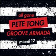 Pete Tong / Groove Armada / All Gone Miami '12 (Pete Tong &amp; Groove Armada) 輸入盤 【CD】