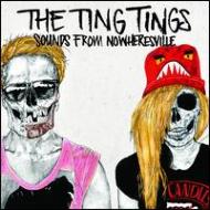 Ting Tings ティンティンズ / Sounds From Nowheresville 【LP】