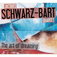 【送料無料】 Jacques Schwarz Bart / Art Of Dreaming 輸入盤 【CD】