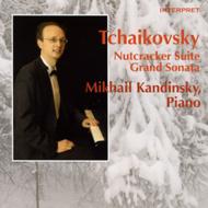 Tchaikovsky チャイコフスキー / nutcracker Suite, Grand Sonata: M.kandinsky 【CD】
