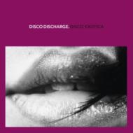 Disco Discharge: Disco Exotica 輸入盤 【CD】