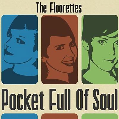Floorettes / Pocket Full Of Soul 輸入盤 【CD】