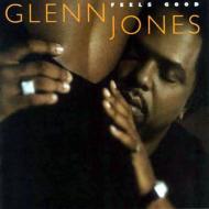 【送料無料】 Glenn Jones グレンジョーンズ / Feels Good 輸入盤 【CD】