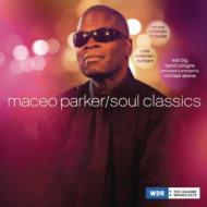 【送料無料】 Maceo Parker メイシオパーカー / Soul Classics 【CD】