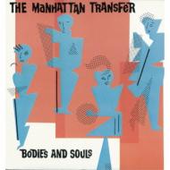 【送料無料】 Manhattan Transfer マンハッタントランスファー / Bodies And Souls 【SHM-CD】