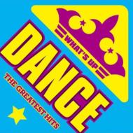 【送料無料】 What's Up Dance The Greatest Hits 【CD】