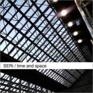 SERi / Time And Space 【CD】