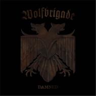 Wolfbrigade / Damned 【LP】