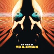 Traxman / Da Mind Of Traxman 【CD】