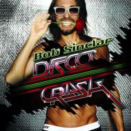 【送料無料】 Bob Sinclar ボブサンクラー / Disco Crash 輸入盤 【CD】