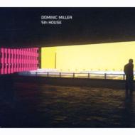 Dominic Miller ドミニクミラー / Fifth House 輸入盤 【CD】