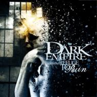 Dark Empire / From Refuge To Ruin 輸入盤 【CD】