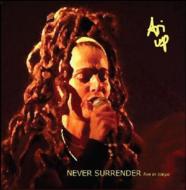 Ari Up / Never Surrender： Live In Tokyo 【CD】