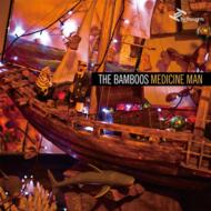 Bamboos バンブーズ / Medicine Man 【CD】