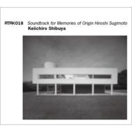 渋谷慶一郎 / ATAK018 Soundtrack for Memories of Origin Hiroshi Sugimoto Keiichiro Shibuya 【CD】