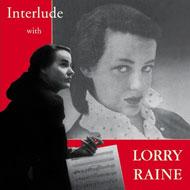 【送料無料】 Lorry Raine / Interlude With Lorry Raine 輸入盤 【CD】