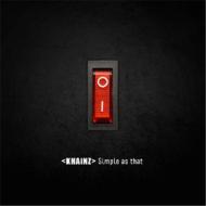 【送料無料】 Khainz / Simple As That 輸入盤 【CD】