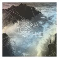 【送料無料】 Oxia / Tides Of Mind 輸入盤 【CD】