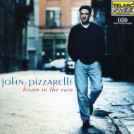 John Pizzarelli ジョンピザレリ / Kisses In The Rain 輸入盤 【CD】