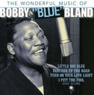 Bobby Bland ボビーブランド / Wonderful Music Of... Bobby 'blue' Bland 輸入盤 【CD】