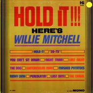 Willie Mitchell ウィリーミッチェル / Hold It 【CD】