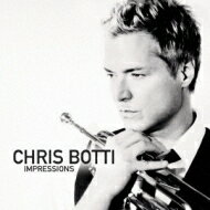 【送料無料】 Chris Botti クリスボッティ / Impressions 【SHM-CD】