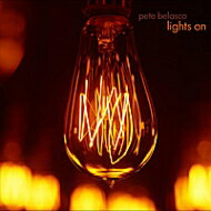 【送料無料】 Pete Belasco / Lights On 輸入盤 【CD】