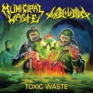 Toxic Holocaust / Municipal Waste / Split 【12in】