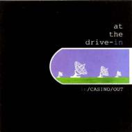 At The Drive In アットザドライブイン / In / Casino / Out 輸入盤 【CD】
