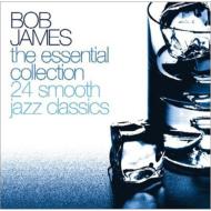 Bob James ボブジェームス / Essential Collection 24 Smooth Jazz Classics 輸入盤 【CD】