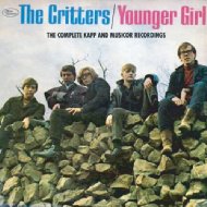 【送料無料】 Critters / Younger Girl: Complete Kapp & Musicor Recordings 輸入盤 【CD】