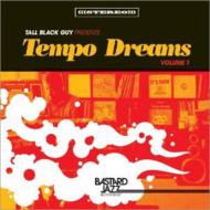 Tall Black Guy Presents Tempo Dreams Vol.1 【LP】