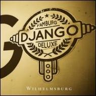 【送料無料】 Django Deluxe / Wilhelmsburg 輸入盤 【CD】