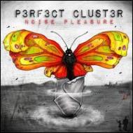 【送料無料】 Perfect Cluster / Noise Pleasure 輸入盤 【CD】
