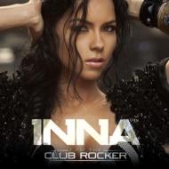 Inna / I Am The Club Rocker 輸入盤 【CD】
