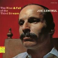 Joe Zawinul ジョーザビヌル / Rise & Fall Of The Third Stream: サード ストリームの興亡 (Rmt 【CD】