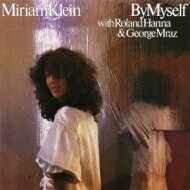 Miriam Klein / By Myself 【CD】