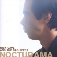 【送料無料】 Nick Cave&The Bad Seeds ニックケイブ＆バッドシーズ / NOCTURAMA (COLLECTOR'S EDITION) 輸入盤 【CD】