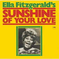 Ella Fitzgerald エラフィッツジェラルド / Sunshine Of Your Love 【CD】