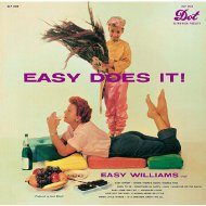 Easy Williams / Easy Does It! 【CD】