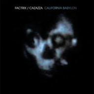 Factrix / California Babylon 【LP】