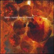 【送料無料】 Loren Nerell / Slow Dream 輸入盤 【CD】