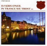 【送料無料】 Kris O'neil / In Trance We Trust 19 輸入盤 【CD】