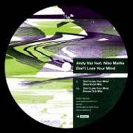 Andy Vaz / Niko Marks / Don't Lose Your Mind 【12in】