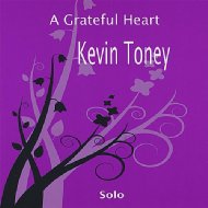 Kevin Toney / Grateful Heart 輸入盤 【CD】