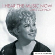 【送料無料】 Chris Connor クリスコナー / I Hear The Music Now 【CD】