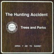 Hunting Accident / Trees & Parks 【12in】